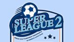 Super League 2: Αναβλήθηκε για τις 19/3 η κλήρωση των πλέι οφ και πλέι άουτ
