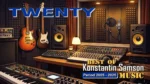 “TWENTY”: Συλλογή μουσικών συνθέσεων του Κωνσταντίνου Σαμψών της περιόδου 2005-2025